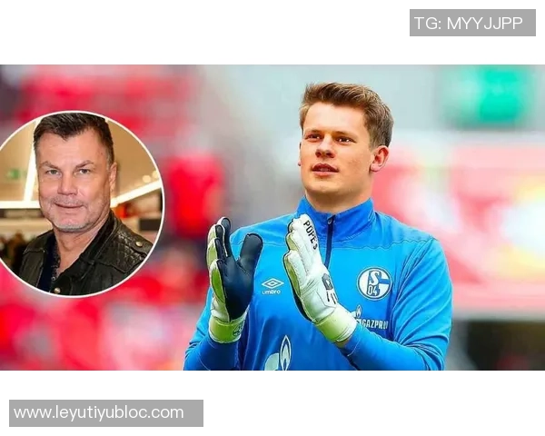 努贝尔拒绝外租选择永久转会诺伊尔续约将影响未来去向